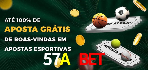 57A Bet Ate 100% de Aposta Gratis